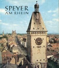 Speyer am Rhein. Stadtführer.