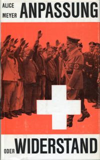 Anpassung oder Widerstand. Die Schweiz zur Zeit des deutschen Nationalsozialismus.