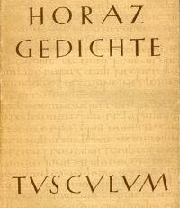 Die Gedichte des Horaz. lateinisch und deutsch.