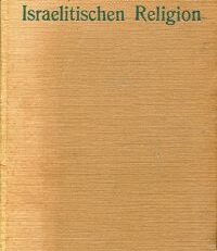 Geschichte der israelitischen Religion.
