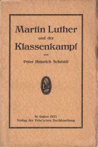 Martin Luther und der Klassenkampf.