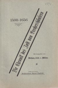 Die Chronik des Jost von Brechershäusern, 1598-1656.