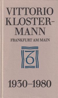 Verlagskatalog Vittorio Klostermann, Frankfurt am Main 1930 - 1980. Stand: 1. Oktober 1980. Mit Nachtrag 1980-1990.