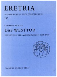 Das Westtor. Ergebnisse der Ausgrabungen 1964-1968. Pläne und Profile in Mappe.