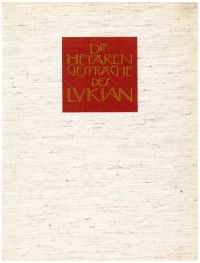 Die Hetärengespräche. Deutsch von Franz Blei. Mit fünfzehn Bildern von Gustav Klimt.