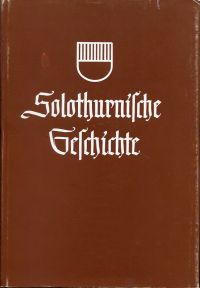 Solothurnische Geschichte.