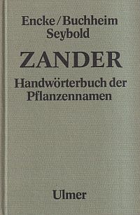 Handwörterbuch der Pflanzennamen.