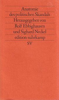 Anatomie des politischen Skandals.