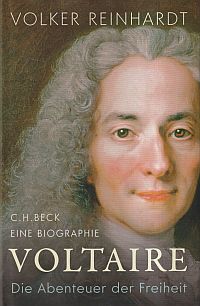 Voltaire. die Abenteuer der Freiheit : eine Biographie.