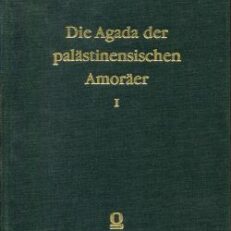 Die Agada der palästinenischen Amoräer.