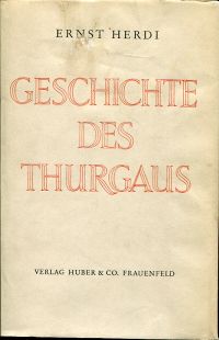 Geschichte des Thurgaus.