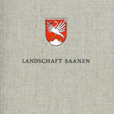 Beiträge zur Heimatkunde der Landschaft Saanen. Festgabe auf den 400. Gedenktag der Vereinigung der Landschaft Saanen mit Bern.